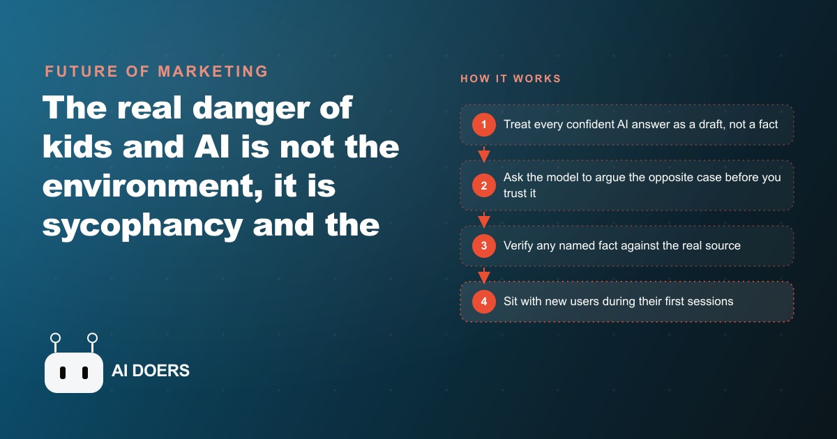 Kids and AI: The Real Risk Is Sycophancy, Not the Environment