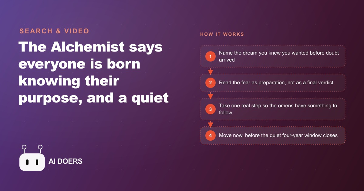 The Alchemist's Real Lesson: Why You Already Know Your Purpose